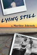 Lying Still | Marilee Zdenek | 
