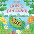 The Honey Hoarder | Elizabeth Carbone | 