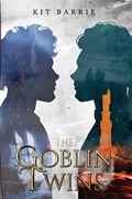 The Goblin Twins | Kit Barrie | 