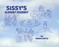 Sissy's Element Journey | Moira Doyle | 