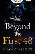 Beyond the First 48 | Shawn Wright | 