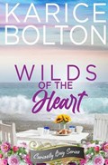 Wilds of the Heart | Karice Bolton | 