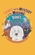 Lewis and the Mystery of the Missing Bones | Aidan Niles | 