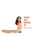 When She Grows Up | Bruce Culver | 