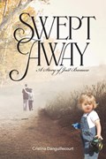 Swept Away | Cristina Danguillecourt | 
