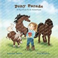 Pony Parade, A Sky View Farm Adventure | Angelina Natale | 