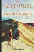 The Adventure of Gilbert Casanova | Colin O'Brien | 