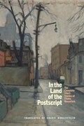 In the Land of the Postscript: The Complete Short Stories of Chava Rosenfarb | Chava Rosenfarb | 