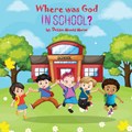 Where Was God In School? | Debbie Menold Marini | 