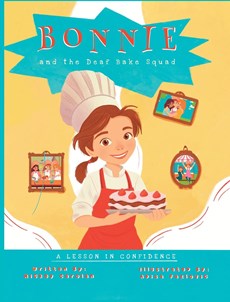 Bonnie and the Deaf Bake Squad