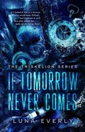 If Tomorrow Never Comes | Luna Everly | 