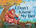 I Don't Know My Dot | Taylore Kendall | 