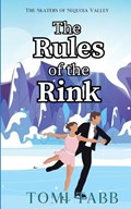 The Rules of the Rink | Tomi Tabb | 
