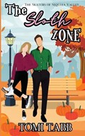 The Sloth Zone | Tomi Tabb | 