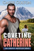 Coveting Catherine | Cassie Colton | 