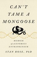 Can't Tame a Mongoose | Stan Rose | 