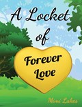 A Locket of Forever Love | Mimi Lakes | 