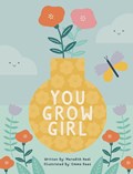 You Grow Girl | Meredith Neal | 