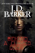 Behind A Closed Door | J.D. Barker | 