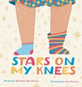 Stars on My Knees | Michelle Murchison | 
