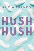 Hush Hush | Lucia Franco | 