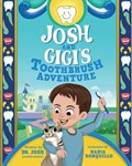 Josh And Gigi's Toothbrush Adventure | Nadia Ronquillo | 