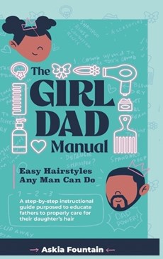 The Girl Dad Manual