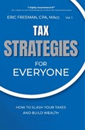 Tax Strategies for Everyone | Eric Freeman | 