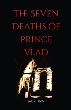 The Seven Death's of Prince Vlad