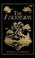 The Ascension | Randall Lombardi | 