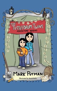 The Tusslebaum Twins: Adventure Begins