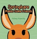 Springhare Makes Some Friends | Kelsey Kopecky | 
