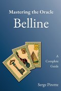 Mastering the Oracle Belline | Serge Pirotte | 
