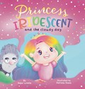Princess Iridescent | Hope LaVelle | 