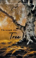 Through the Tree | Shana Ren | 