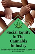 Social Equity In The Cannabis Industry | Calvin Frye | 