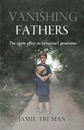 Vanishing Fathers | Jamie Truman | 