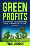Green Profits | Finn Arbor | 