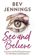See and Believe | Bev Jennings | 