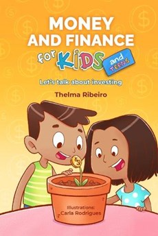 Money and Finance for Kids and Teens