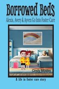 Borrowed Beds | Cindy Mosley | 