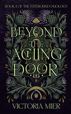 Beyond the Aching Door