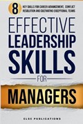 Effective Leadership Skills for Managers | Else Publications | 