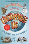 Harari, Y: Unstoppable Us - Yuval Noah Harari - 9780593711552