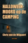 Halloweenmoord op de camping - Chris Van de Wijgaert - 9789403877105