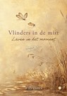 Vlinders in de mist - Willy Deelen - 9789465449432