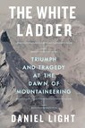White Ladder - Daniel Light - 9781324066217