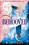 Behooved - M. Stevenson - 9781399738521