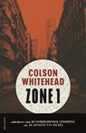 Zone 1 - Colson Whitehead - 9789025473013
