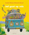 Juf gaat op reis - Kamalia Talhaoui - 9789025889463